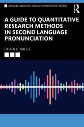 دانلود کتاب A Guide to Quantitative Research Methods in Second Language Pronunciation