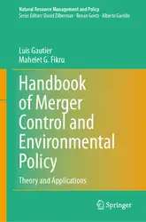 دانلود کتاب Handbook of Merger Control and Environmental Policy: Theory and Applications