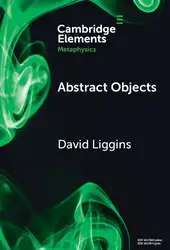 دانلود کتاب Abstract Objects (Elements in Metaphysics)