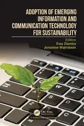 دانلود کتاب Adoption of Emerging Information and Communication Technology for Sustainability