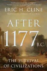 دانلود کتاب After 1177 B C : The Survival of Civilizations (Turning Points in Ancient History, 12)