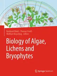 دانلود کتاب Biology of Algae, Lichens and Bryophytes