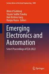 دانلود کتاب Emerging Electronics and Automation: Select Proceedings of E2A 2022