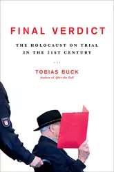 دانلود کتاب Final Verdict: The Holocaust on Trial in the 21st Century