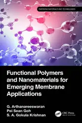 دانلود کتاب Functional Polymers and Nanomaterials for Emerging Membrane Applications