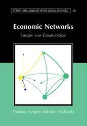 دانلود کتاب Economic Networks (Structural Analysis in the Social Sciences, Series Number 53)