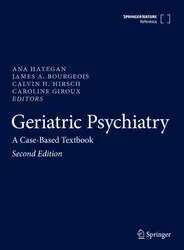 دانلود کتاب Geriatric Psychiatry: A Case-Based Textbook