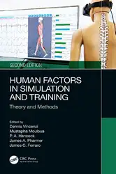 دانلود کتاب Human factors in simulation and training (2 volumes)