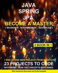 دانلود کتاب Learn Java JPA Spring: For Beginners To Expert Professional and Attend The Interviews