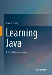 دانلود کتاب Learning Java: A Test-Driven Approach