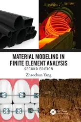 دانلود کتاب Material Modeling in Finite Element Analysis