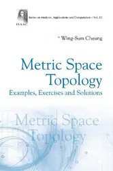 دانلود کتاب Metric Space Topology Examples, Exercises And Solutions