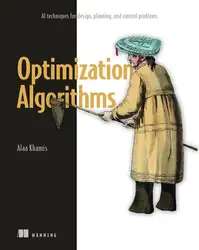 دانلود کتاب Optimization Algorithms: AI techniques for design, planning, and control problems