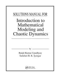 دانلود کتاب Solutions Manual for Introduction to Mathematical Modeling and Chaotic Dynamics