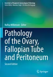 دانلود کتاب Pathology of the Ovary, Fallopian Tube and Peritoneum