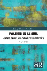 Posthuman Gaming: Avatars,... image