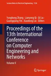 دانلود کتاب Proceedings of the 13th International Conference on Computer Engineering and Networks: Volume II (Lecture Notes in Electrical Engineering, 1126)