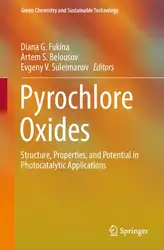 دانلود کتاب Pyrochlore Oxide: Structure, Properties, and Potential in Photocatalytic Applications
