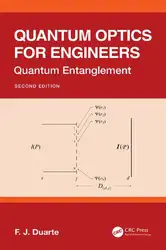 دانلود کتاب Quantum Optics for Engineers: Quantum Entanglement