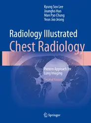 دانلود کتاب Radiology Illustrated: Chest Radiology: Pattern Approach for Lung Imaging