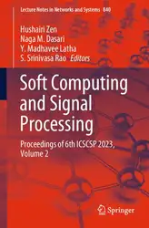 دانلود کتاب Soft Computing and Signal Processing: Proceedings of 6th ICSCSP 2023, Volume 2 (Lecture Notes in Networks and Systems, 840)