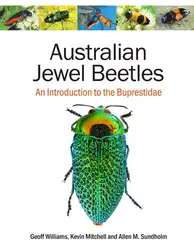 دانلود کتاب Australian Jewel Beetles: An Introduction to the Buprestidae