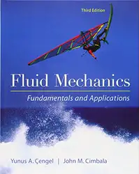 دانلود کتاب Fluid Mechanics Fundamentals and Applications 3rd Edition Solutions Manual