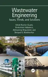 دانلود کتاب Wastewater Engineering: Issues, Trends, and Solutions