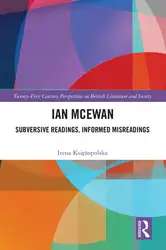 دانلود کتاب Ian McEwan: Subversive Readings, Informed Misreadings