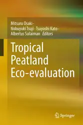 دانلود کتاب Tropical Peatland Eco-evaluation