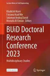 دانلود کتاب BUiD Doctoral Research Conference 2023: Multidisciplinary Studies (Lecture Notes in Civil Engineering, 473)