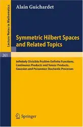 Symmetric Hilbert Spaces... image