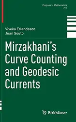 دانلود کتاب Mirzakhani’s Curve Counting and Geodesic Currents