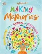 دانلود کتاب Making Memories Practice Mindfulness Learn to Journal and Scrapbook Find Calm Every Day