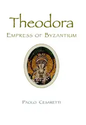 Theodora: Empress of... image