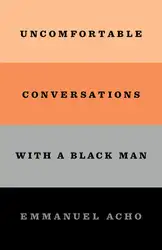 Uncomfortable Conversations With... image