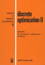 دانلود کتاب Discrete Optimization II, Proceedings of the Advanced Research Institute on Discrete Optimization and Systems Applications of the Systems Science Panel of NATO and of the Discrete Optimization Symposium co-sponsored by IBM Canada and SIAM Banff, Aha. and Vancouver