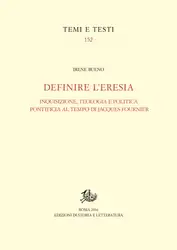 Definire l’Eresia. Inquisizione,... image