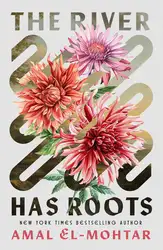 Download The River Has Roots