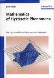 دانلود کتاب Mathematics of Hysteretic Phenomena: The T(x) Model for the Description of Hysteresis