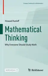 Download Mathematical Thinking: Why Everyone Should Study Math