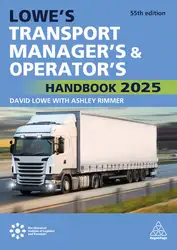 دانلود کتاب Lowe's Transport Manager's and Operator's Handbook 2025, 55th Edition