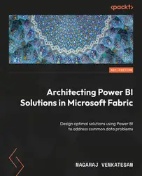 دانلود کتاب Architecting Power BI Solutions in Microsoft Fabric