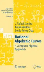 دانلود کتاب Rational Algebraic Curves: A Computer Algebra Approach (Algorithms and Computation in Mathematics)