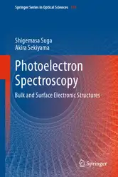 دانلود کتاب Photoelectron Spectroscopy: Bulk and Surface Electronic Structures