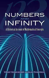 دانلود کتاب Numbers and Infinity: A Historical Account of Mathematical Concepts