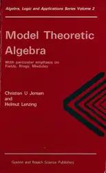 Model Theoretic Algebra... image