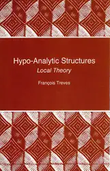 Hypo-Analytic Structures: Local... image