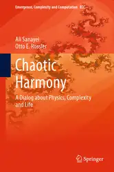 دانلود کتاب Chaotic Harmony: A Dialog about Physics, Complexity and Life