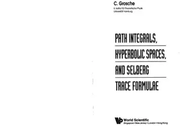 دانلود کتاب Path integrals, hyperbolic spaces, and Selberg trace formulae